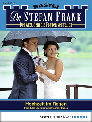 cover image of Dr. Stefan Frank--Folge 2226